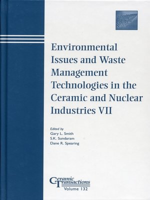 cover image of Environmental Issues and Waste Management Technologies in the Ceramic and Nuclear Industries VII